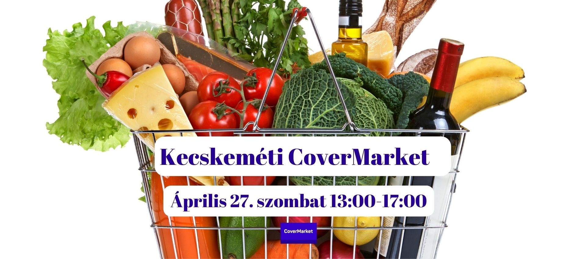 Kecskeméti CoverMarket - 2024.04.27.
